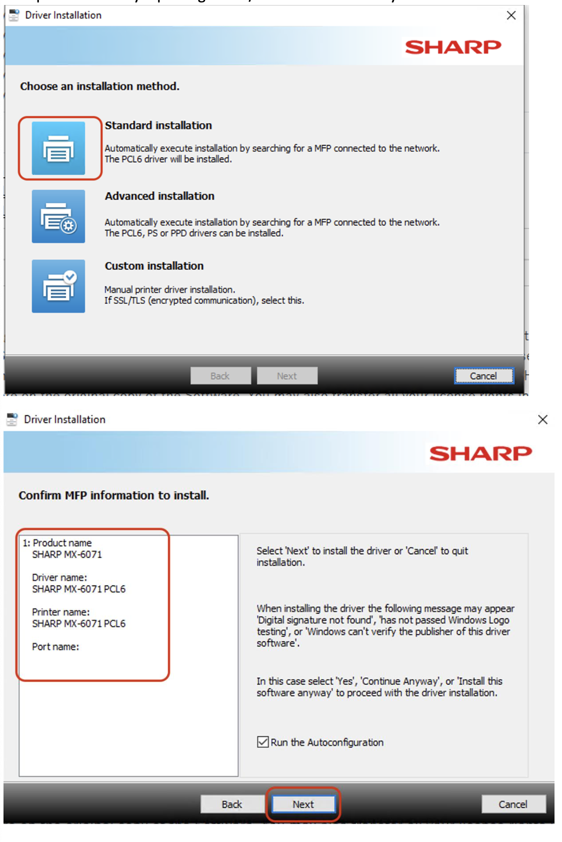 Screenshot of SHARP printer driver setup. First screen shows three install options: Standard, Advanced, and Custom. Second screen confirms printer info for SHARP MX-6071 with options to proceed or cancel.