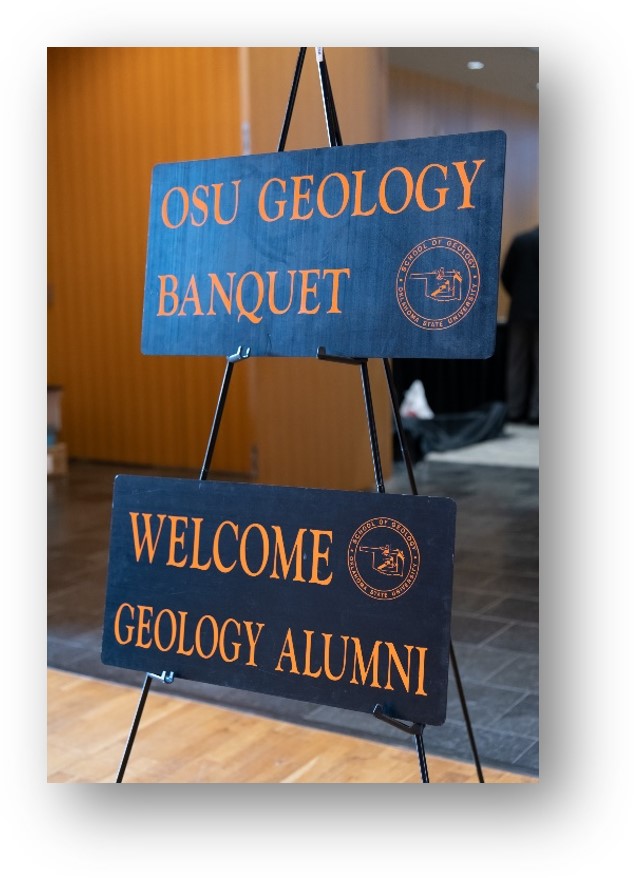 OSU Geology Banquet sign on easle Welcoming Geology Alumni. OSU Geology Banquet sign on easle Welcoming Geology Alumni.